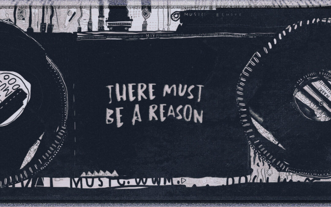 There Must Be A Reason featuring poet ADD-2